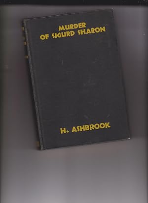 Murder of Sigurd Sharon by Ashbrook, H.