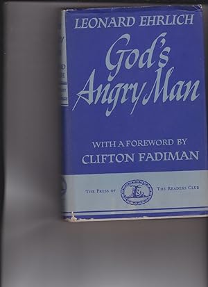 God's Angry Man by Ehrlich, Leonard
