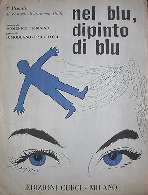 Nel blu, dipinto di blu.