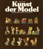 Kunst der Model : Kulturgeschichte der Back- u. Hohlformen.