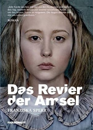 Das Revier der Amsel. Roman.