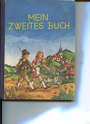 Mein zweites Buch - Österreichische Stadtfibel - 2. Teil. Herausgegeben von einer Lehrergemeinsch...