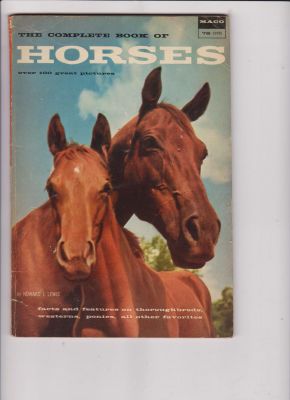 The Complete Book of Horses by Lewis, Howard J.