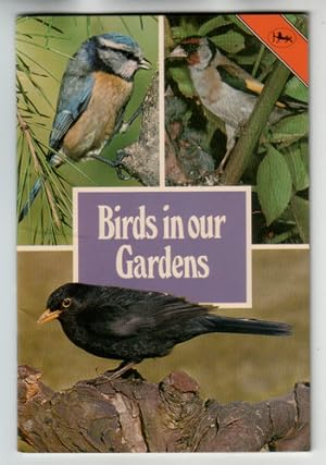 Birds in Our Gardens