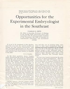 Opportunities for the Experimental Embryologist in the Southeast by Charles B. Metz