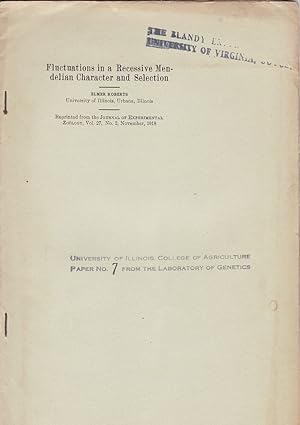 Fluctuations in a Recessive Mendelian Character and Selection by Elmer Roberts