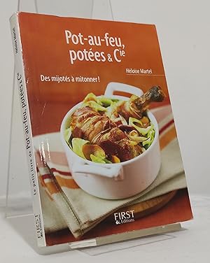 Le Petit livre du Pot au feu. Potées & Cie