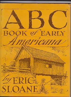 ABC Book of Early Americana by Sloane, Eric