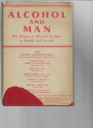 Alcohol and Man by Emerson, Haven, editor
