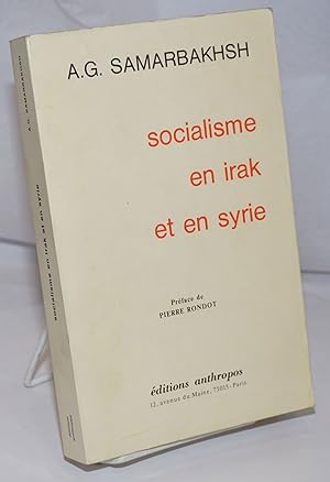 Socialisme en Irak et en Syrie; Preface de Pierre Rondot