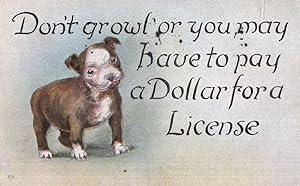 American Dog License WW1 War Dollar To Own Dogs Comic Postcard