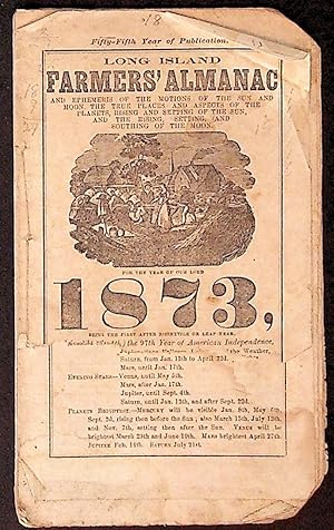 Long Island Farmer's Almanac and Ephemeris of the Motions of the Sun and Moon, the True Places an...