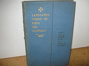 Langland's Vision Of Piers The Plowman An English Poem Of The Fourteenth Century Done Into Modern...