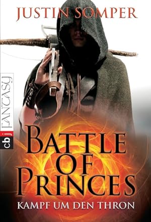 Battle of Princes - Kampf um den Thron: Band 1