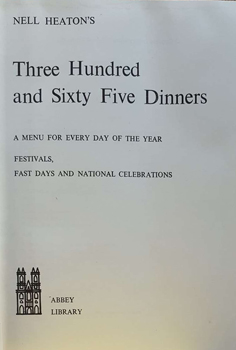 Three Hundred and Sixty Five Dinners
