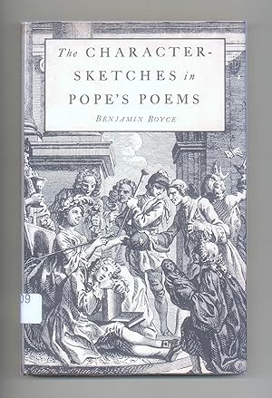 The Character - Sketches in Pope's Poems, by Benjamin Boyce. A Brilliant Exposition on Alexander ...