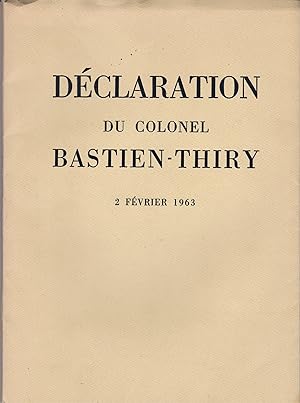 Déclaration du colonel Bastien-Thiry. 2 février 1963.