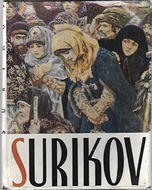 Vasily Surikov: His Life and Work