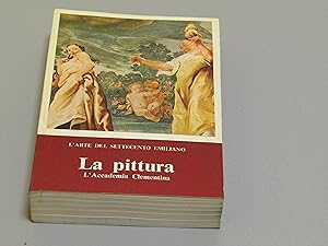 AA. VV. La pittura: L'Accademia Clementina. Edizioni Alfa. 1979 - I