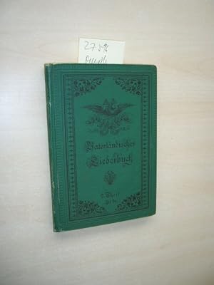 Vaterländisches Liederbuch. II. Theil. Eine Sammlung von ein-, zwei- und dreistimmigen Liedern fü...