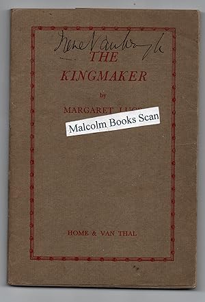 The Kingmaker (signed by many of the actors/actresses in the play including Dame Irene Vanbrugh )