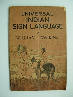 Universal Sign Language of the Plains Indians of North America (Introductory Issue)