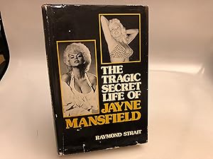 The Tragic Secret Life of Jayne Mansfield