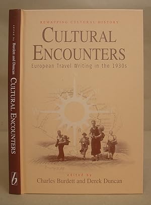 Cultural Encounters - European Travel Writing In The 1930s