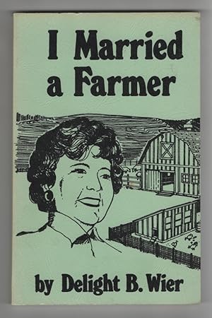 I Married a Farmer