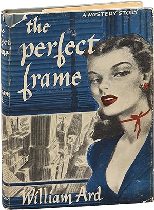 The Perfect Frame (First Edition)