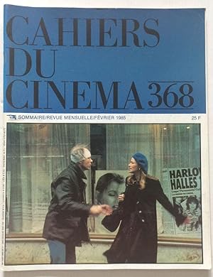 Cahiers du cinéma 368 Février 1985