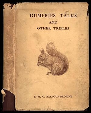 Dumfries Talks and Other Trifles