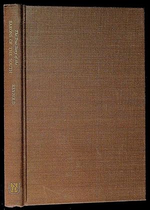 The True Story of the Barons of the South; or, the Rationale of the American Conflict