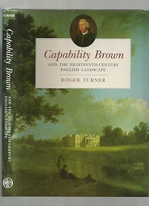 Capability Brown and the Eighteenth-Century Landscape