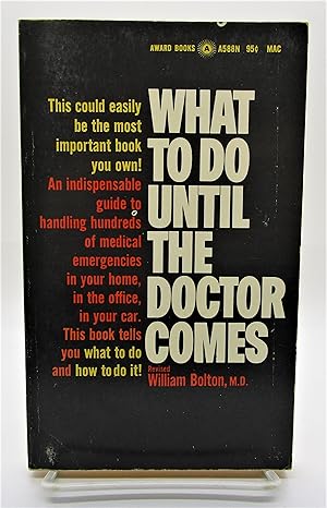 What to Do Until the Doctor Comes