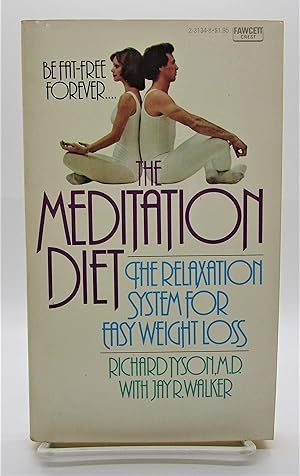 Meditation Diet: The Relaxation System for Easy Weight Loss