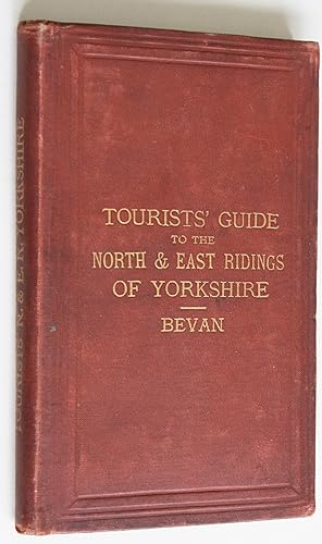 Tourist's Guide to The North and East Ridings of Yorkshire Second Edition