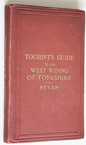 Tourist's Guide to The West Riding of Yorkshire Fifth Edition