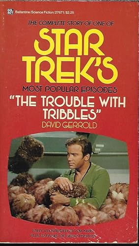 THE TROUBLE WITH TRIBBLES: Star Trek