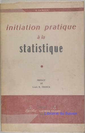 Initiation pratique à la statistique