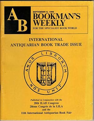 AB Bookman's Weekly: September 8, 1986. Volume 78, Number 10. International Antiquarian Book Trad...