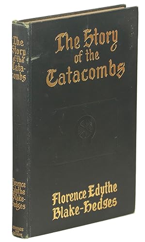 The Story of the Catacombs