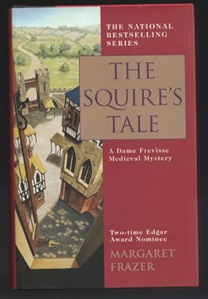The Squire's Tale: A Dame Frevisse Medieval Mystery (The tenth book in the Sister Frevisse series)