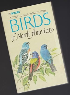 Birds of North America: A Guide to Field Identification