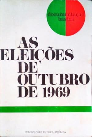 AS ELEIÇÕES DE OUTUBRO DE 1969.