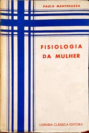 FISIOLOGIA DA MULHER.
