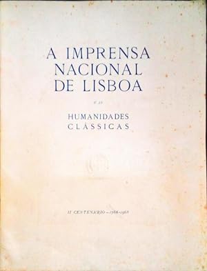 A IMPRENSA NACIONAL DE LISBOA E AS HUMANIDADES CLÁSSICAS.