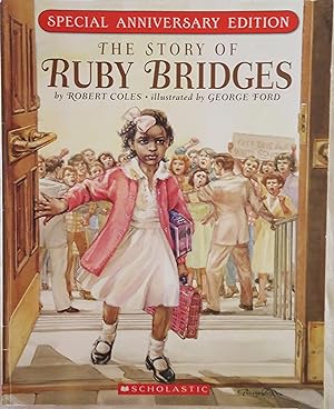 The Story Of Ruby Bridges: Special Anniversary Edition