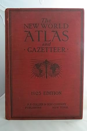 THE NEW WORLD ATLAS AND GAZETTEER 1925 Edition