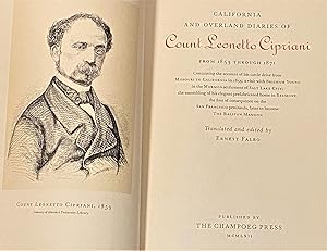 California & Overland Diaries of Count Leonetto Cipriani from 1853 through 1871